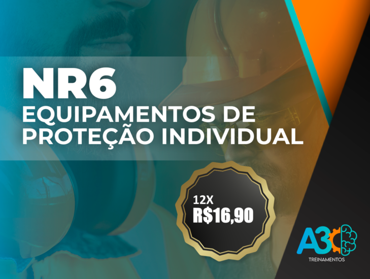 NR06 – Equipamento De Proteção Individual – A3